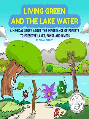 cover image of Living Green and the Lake Water